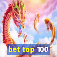 bet top 100